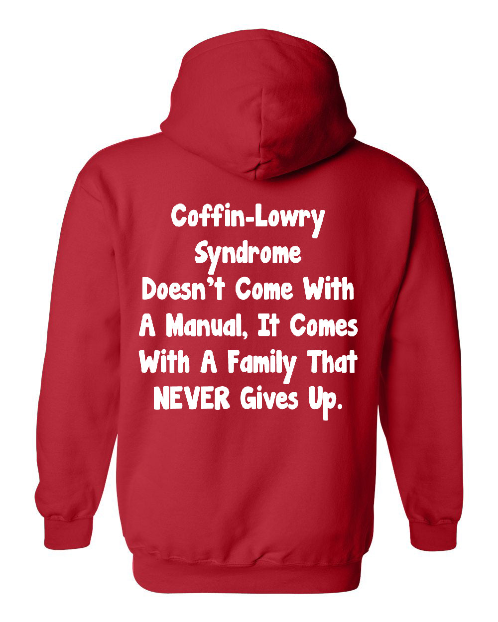 Coffin-Lowry Syndrome Sweatshirts (HOODIE)