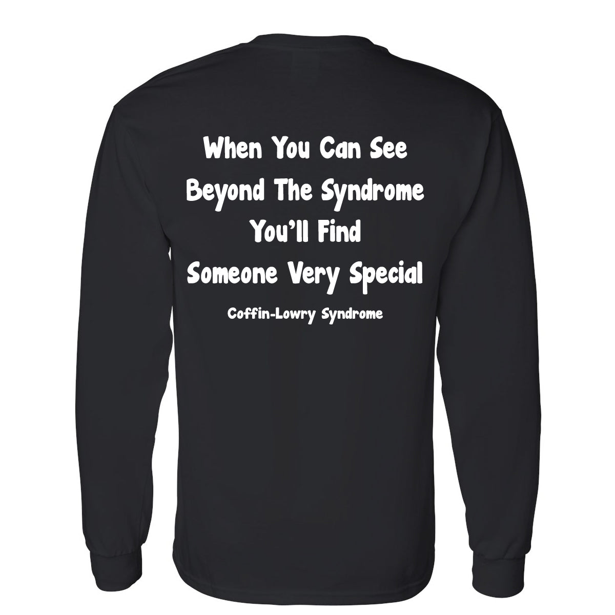 Coffin-Lowry Syndrome T-Shirts (ADULT LONG SLEEVE)