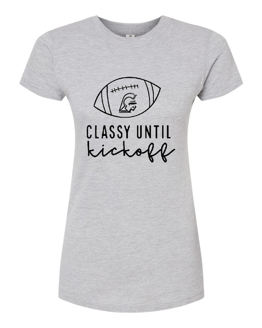 Classy Until Kickoff Shirt