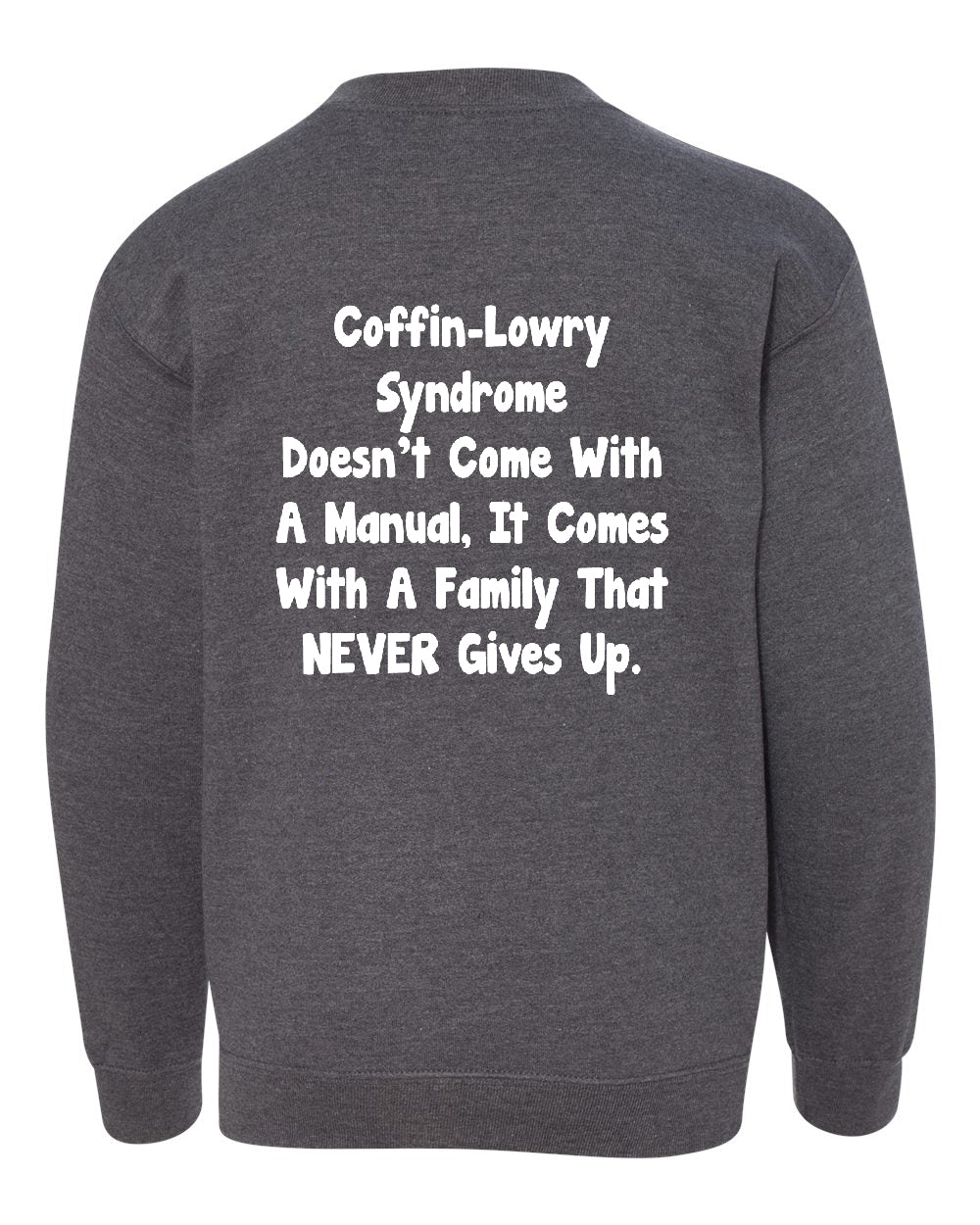 Coffin-Lowry Syndrome Sweatshirts (YOUTH CREWNECK)